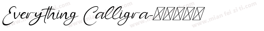 Everything Calligra字体转换